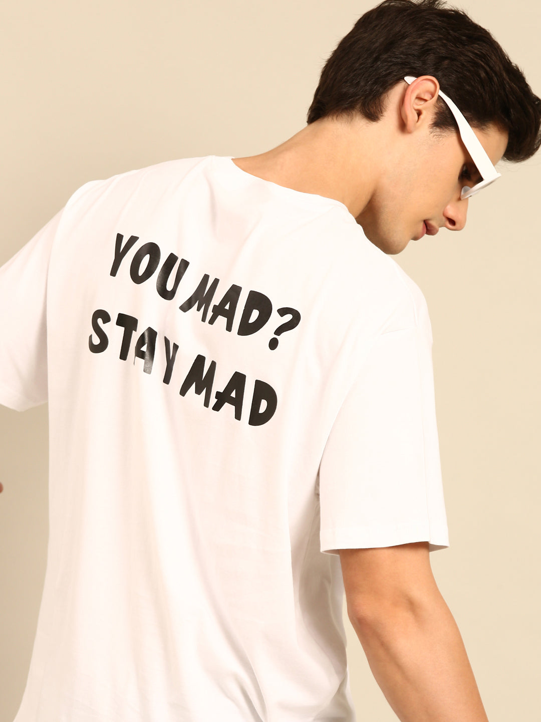 Stay Mad: White typography print oversized fit tshirt